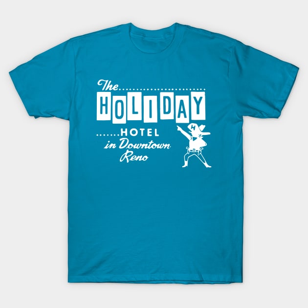 THE HOLIDAY HOTEL RENO T-Shirt by HAGEN